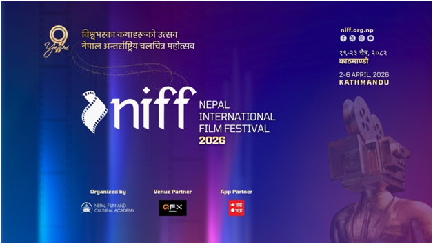 नेपाल अन्तर्राष्ट्रिय चलचित्र नवौँ महोत्सव चैत १९ गतेबाट